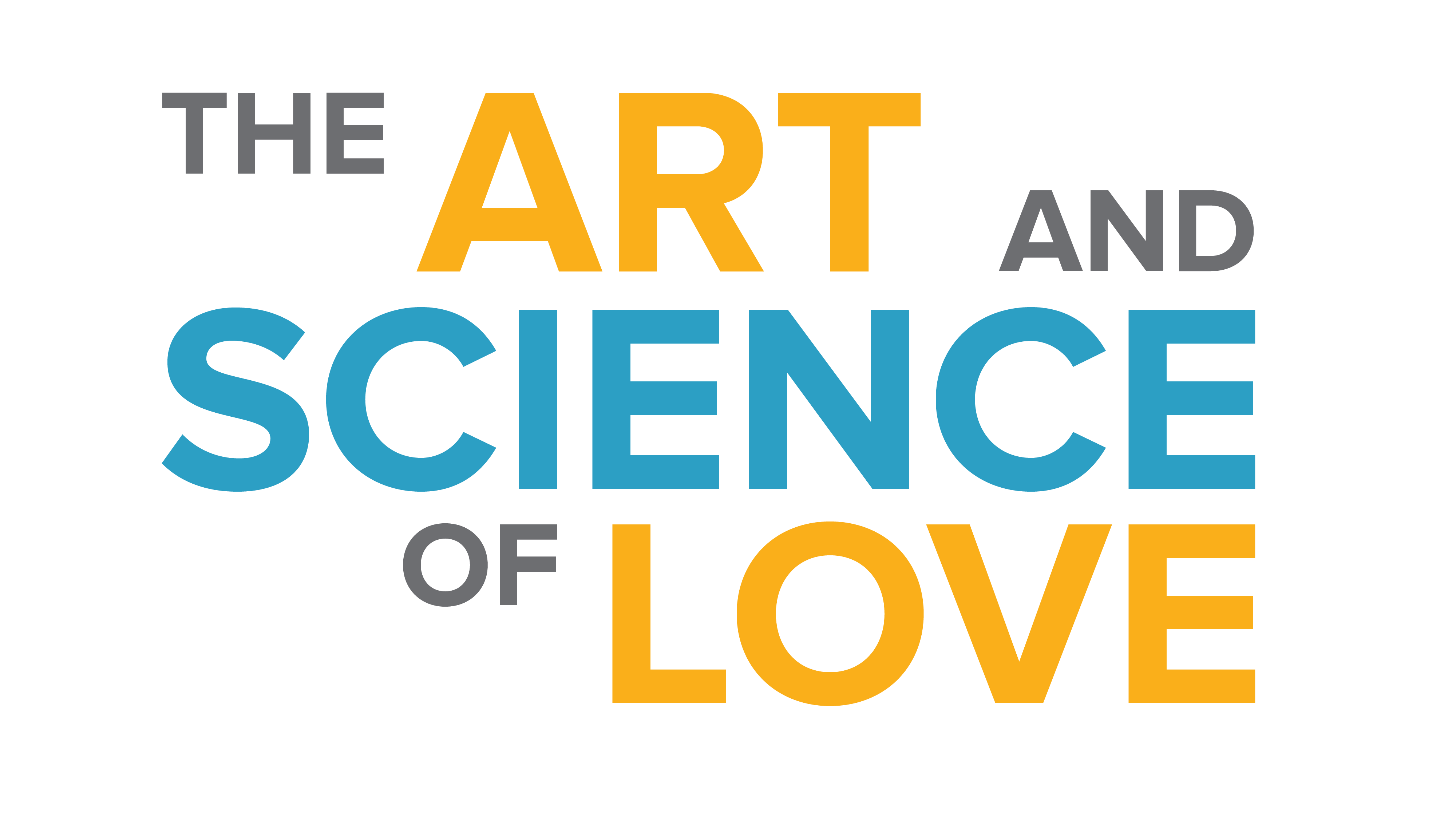 The Art And Science Of Love